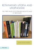Cover: Rethinking Utopia and Utopianism - Peter Lang Verlag