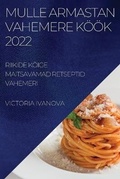 Cover: Mulle Armastan Vahemere Koeoek 2022 - Victoria Ivanova
