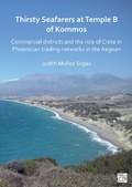 Cover: Thirsty Seafarers at Temple B of Kommos - Archaeopress Archaeology