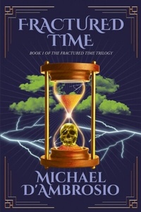 Abbildung von: Fractured Time - Distributed By Ingram Spark