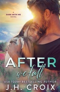 Cover: After We Fall - Frisky Fox Publishing, LLC