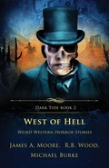 Cover: West of Hell - Crystal Lake Publishing