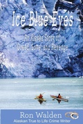 Cover: Ice Blue Eyes - Ugly Moose AK
