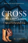Cover: Cross Contamination - Illumify Media