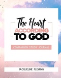 Cover: The Heart According to God Companion Study Journal - Title Your Truth Publishing