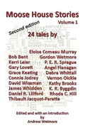 Cover: Moose House Stories Vol.1 - Moose House Publications