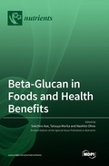 Cover: Beta-Glucan in Foods and Health Benefits - MDPI AG