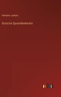 Cover: Gotische Sprachdenkmaeler - Outlook Verlag