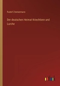 Cover: Der deutschen Heimat Kriechtiere und Lurche - Outlook Verlag