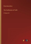 Cover: The Confession of Faith - Outlook Verlag
