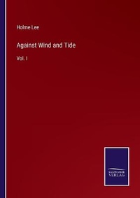 Enlarge image Cover: Against Wind and Tide - Salzwasser-Verlag