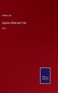 Cover: Against Wind and Tide - Salzwasser-Verlag