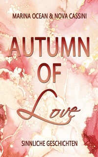 Abbildung von: Autumn of Love - tredition