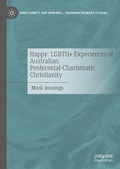 Cover: Happy: LGBTQ+ Experiences of Australian Pentecostal-Charismatic Christianity - Palgrave Macmillan