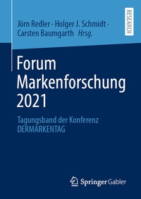 Abbildung von: Forum Markenforschung 2021 - Springer Gabler
