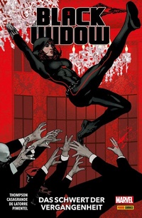 Abbildung von: BLACK WIDOW 3 - Das Schwert der Vergangenheit - Marvel bei Panini Comics
