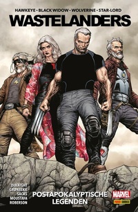 Abbildung von: WASTELANDERS - Postapokalyptische Legenden - Marvel bei Panini Comics