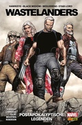 Cover: WASTELANDERS - Postapokalyptische Legenden - Marvel bei Panini Comics
