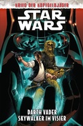 Cover: Star Wars - Darth Vader: Skywalker im Visier (Krieg der Kopfgeldj&auml;ger) - PANINI