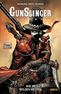 Abbildung von: Gunslinger Spawn, Band 1 - Wie im wilden Westen - PANINI