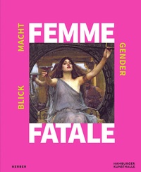 Abbildung von: Femme Fatale - Kerber Verlag