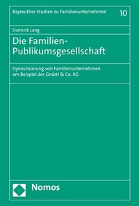 Abbildung von: Die Familien-Publikumsgesellschaft - Nomos