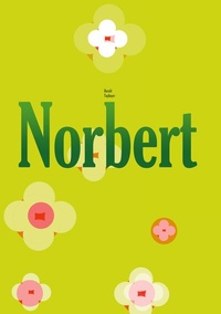 Enlarge image Cover: Norbert - BoD - Books on Demand