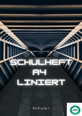 Cover: Schulheft linert A4 (mit weissem Rechteckrand) (Tunneldesign) - epubli