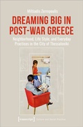 Cover: Dreaming Big in Post-War Greece - transcript