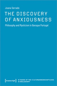 Abbildung von: The Discovery of Anxiousness - transcript