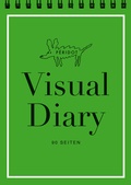Cover: VISUAL DIARY (Giverny-Gr&uuml;n) - P&eacute;ridot