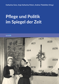 Cover: Pflege und Politik im Spiegel der Zeit - hpsmedia