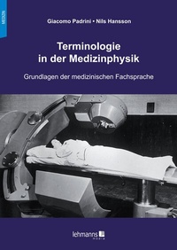 Abbildung von: Terminologie in der Medizinphysik - Lehmanns Media
