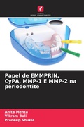 Cover: Papel de EMMPRIN, CyPA, MMP-1 E MMP-2 na periodontite - Edi&ccedil;&otilde;es Nosso Conhecimento