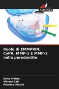 Cover: Ruolo di EMMPRIN, CyPA, MMP-1 E MMP-2 nella parodontite - Edizioni Sapienza