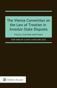 Abbildung von: Vienna Convention on the Law of Treaties in Investor-State Disputes - Wolters Kluwer