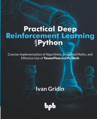 Abbildung von: Practical Deep Reinforcement Learning with Python - Bpb Publications