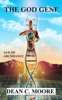 Enlarge image Cover: The God Gene - Dean C. Moore