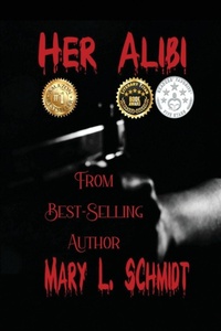 Enlarge image Cover: Her Alibi - M. Schmidt Productions