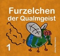 Cover: Die Abenteuer von Friederich Maus / Furzelchen der Qualmgeist - epubli