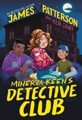 Cover: Minerva Keen's Detective Club - Jimmy Patterson