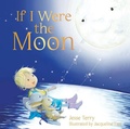 Cover: If I Were the Moon - Schiffer Publishing Ltd