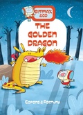 Cover: The Golden Dragon - Schiffer Publishing Ltd