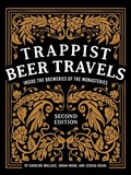 Cover: Trappist Beer Travels, Second Edition - Schiffer Publishing Ltd