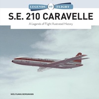 Abbildung von: S.E. 210 Caravelle - Schiffer Publishing Ltd