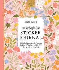 Enlarge image Cover: On the Bright Side Sticker Journal - Schiffer Publishing Ltd