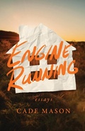Cover: Engine Running - Ohio State University Press