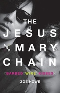 Cover: The Jesus and Mary Chain - St. Martins Press-3pl