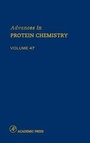 Cover: Advances in Protein Chemistry: Volume 47 - Academic Press