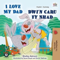 Abbildung von: I Love My Dad  Dwi'n Caru Fy Nhad (English Welsh Bilingual Collection) - English Welsh Bilingual Collection